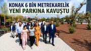 Konak 6 Bin Metrekarelik Yeni Parkına Kavuştu