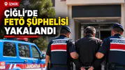 Çiğli'deki FETÖ Şüphelisi Jandarma Operasyonuyla Yakalandı