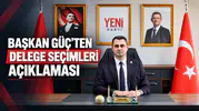 BAŞKAN GÜÇ’TEN DELEGE SEÇİMLERİ AÇIKLAMASI