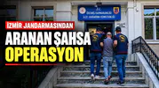 İzmir Jandarması, aranan H.S.'yi  yakaladı