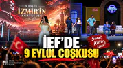İEF’de 9 Eylül Coşkusu