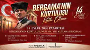 BERGAMA’NIN KURTULUŞUNUN 104. YIL DÖNÜMÜ 14 EYLÜL’DE COŞKUYLA KUTLANACAK