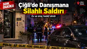 Çiğli Belediye Başkanı Danışmanına Silahlı Saldırı