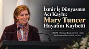 İzmir İş Dünyasının Acı Kaybı
