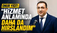 Onur Yiğit Görevine Döndü