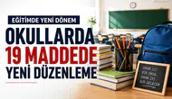 Okullarda 19 Yeni Yasak Uygulaması