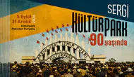 “Kültürpark 90 Yaşında” Sergisi Açılıyor