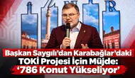 Başkan Saygılı’dan Karabağlar’daki TOKİ Projesi İçin Müjde: “786 Konut Yükseliyor”