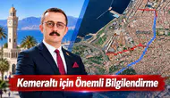 Kemeraltı'na Yeni Altyapı Projesi Hakkında Önemli Açıklama