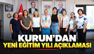 KURUN’DAN YENİ EĞİTİM YILI AÇIKLAMASI