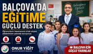 BALÇOVA’DA EĞİTİME GÜÇLÜ DESTEK