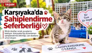 Karşıyaka’da Sahiplendirme Seferberliği