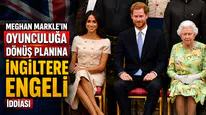 Meghan Markle’ın Oyunculuğa Dönüş Planına İngiltere Engeli İddiası