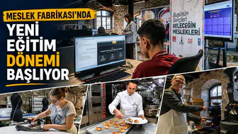 Meslek Fabrikası’nda Yeni Eğitim Dönemi Başlıyor