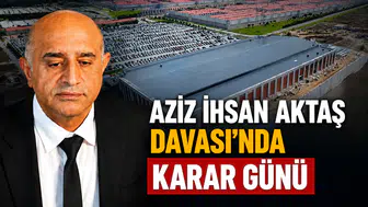 Aziz İhsan Aktaş Davası'nda Karar Günü