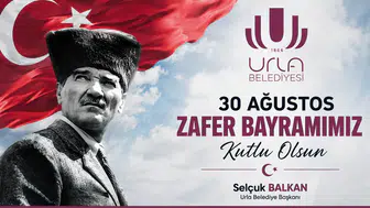 Urla belediyesi 30 Ağustos İlanı