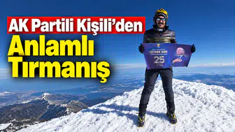 AK Partili Kişili’den Anlamlı Tırmanış