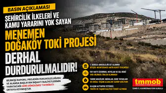 TMMOB’dan Menemen Doğaköy TOKİ Projesi İçin Çağrı: “İnşaat Derhal Durdurulmalı”