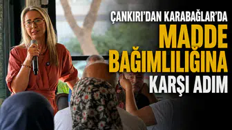 Çankırı’dan Karabağlar’da Madde Bağımlılığına Karşı Adım