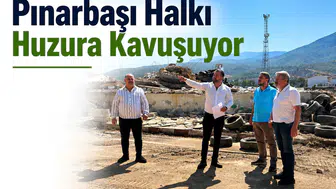 Pınarbaşı Halkı Huzura Kavuşuyor