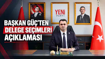 BAŞKAN GÜÇ’TEN DELEGE SEÇİMLERİ AÇIKLAMASI