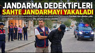Jandarma Dedektifleri Sahte Jandarmayı Yakaladı