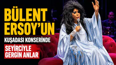 Bülent Ersoy Kuşadası konserinde  Seyirciyle Gergin Anlar