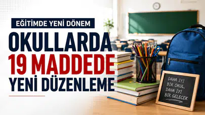 Okullarda 19 Yeni Yasak Uygulaması