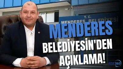 Menderes Belediyesin'den Açıklama