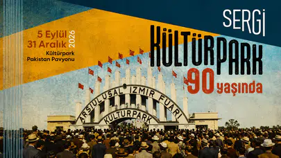 “Kültürpark 90 Yaşında” Sergisi Açılıyor