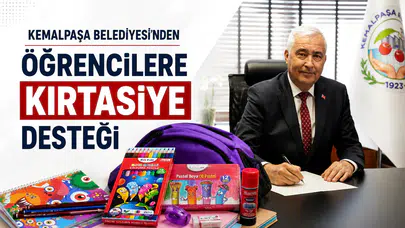 KEMALPAŞA BELEDİYESİ’NDEN ÖĞRENCİLERE KIRTASİYE DESTEĞİ