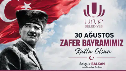 Urla belediyesi 30 Ağustos İlanı
