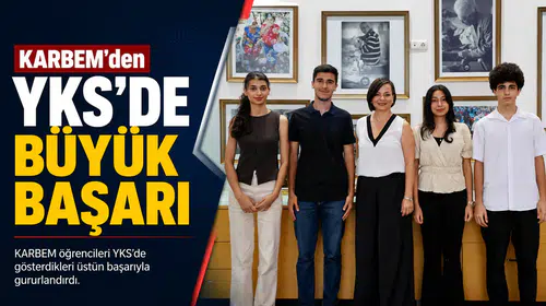 KARBEM'den YKS'DE BÜYÜK BAŞARI