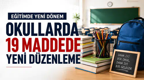 Okullarda 19 Yeni Yasak Uygulaması