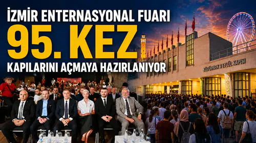 İzmir Enternasyonal Fuarı 95. Kez Kapılarını Açmaya Hazırlanıyor