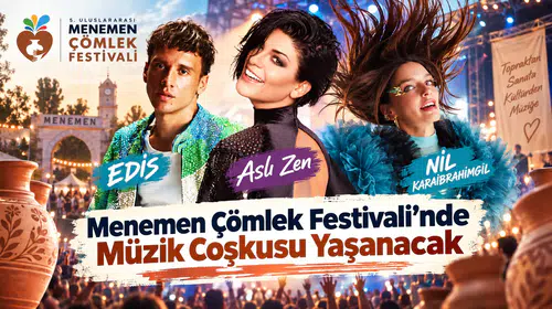 Menemen Çömlek Festivali'nde Müzik Coşkusu Yaşanacak