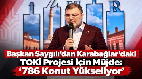 Başkan Saygılı’dan Karabağlar’daki TOKİ Projesi İçin Müjde: “786 Konut Yükseliyor”