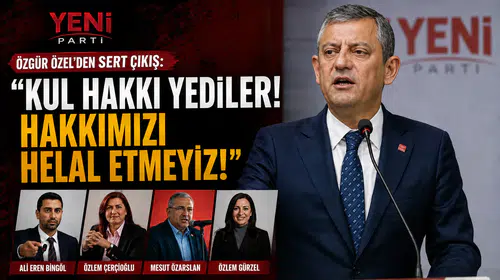 Özgür Özel: Parti Değiştirenlere Tepki, "Hakkımızı Helal Etmeyiz" Dedi