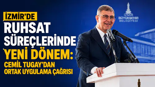 İzmir’de Ruhsat Süreçleri İçin Ortak Uygulama Çağrısı Yapıldı