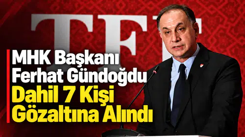 MHK Başkanı Gündoğdu Dahil 7 Kişi  Mobbing İddialarıyla Gözaltına Alındı