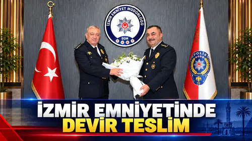 İzmir Emniyetinde Devir Teslim