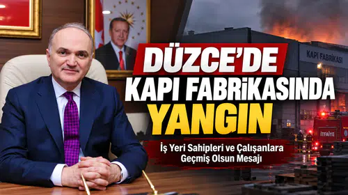 Düzce’de Kapı Fabrikasında Yangın