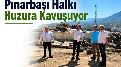 Pınarbaşı Halkı Huzura Kavuşuyor