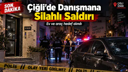 Çiğli Belediye Başkanı Danışmanına Silahlı Saldırı
