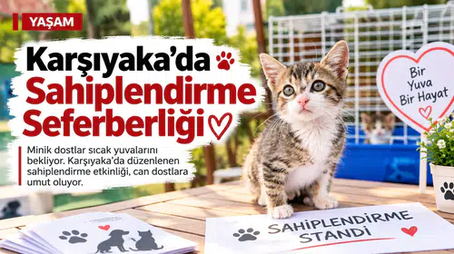 Karşıyaka’da Sahiplendirme Seferberliği