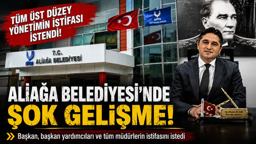 Aliağa Belediyesi'nde Şok Gelişme