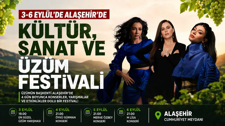 Alaşehir'de Uluslararası Üzüm Festivali Başlıyor
