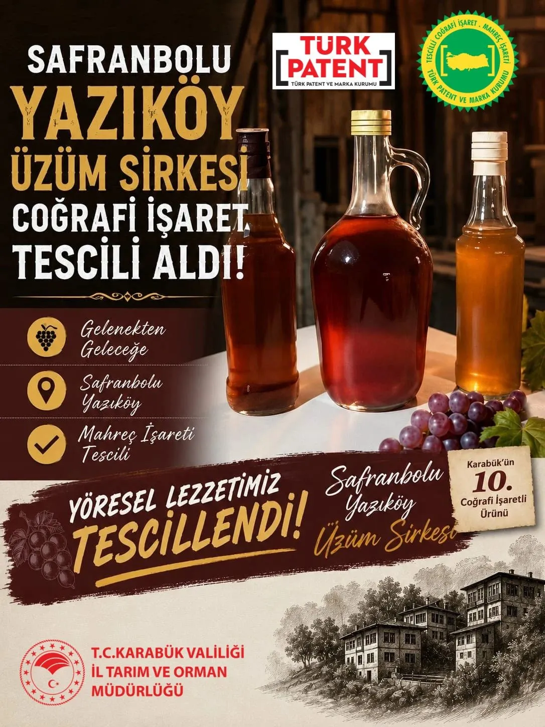 Safranbolu’nun lezzet mirası tescillendi: Yazıköy Üzüm Sirkesi artık koruma altında